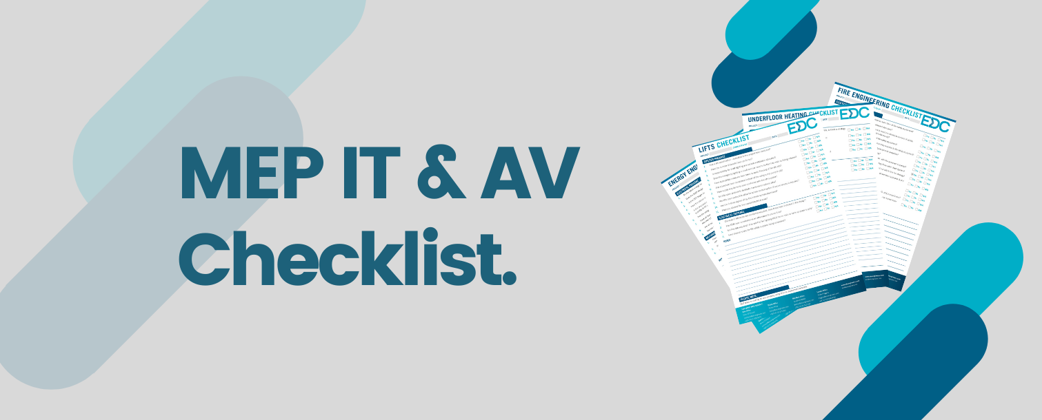 De-Risk Your Project With Our MEP IT & AV Checklist.